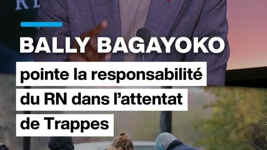 Bally Bagayoko accuse le Rassemblement national d’être à l’origine de l’attentat de Trappes